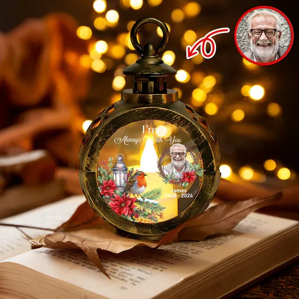 Custom Photo I Am Always With You Memorial Candlelight Lantern Ornament - MyPhotoBoxer