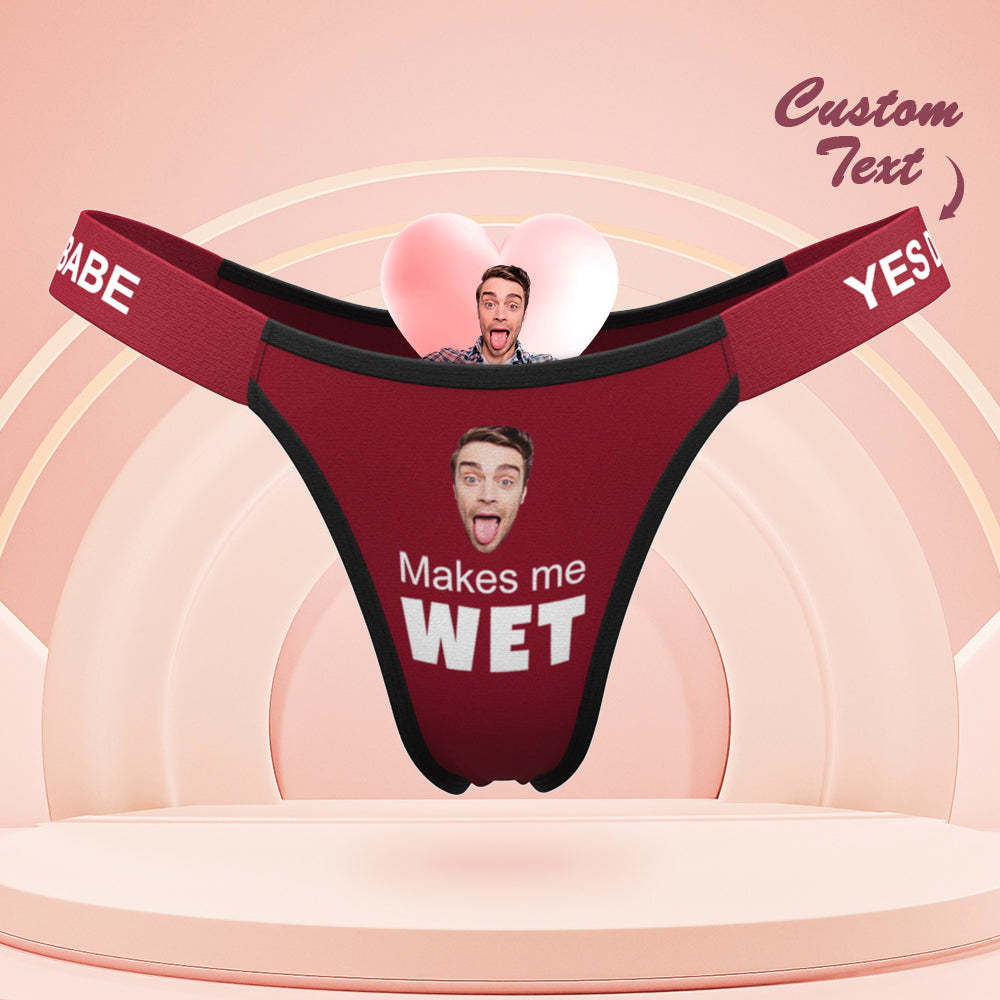 Custom Face Panties Makes Me Wet Personalized Waistband Engraved Thong Gift for Her - FaceBoxerUK