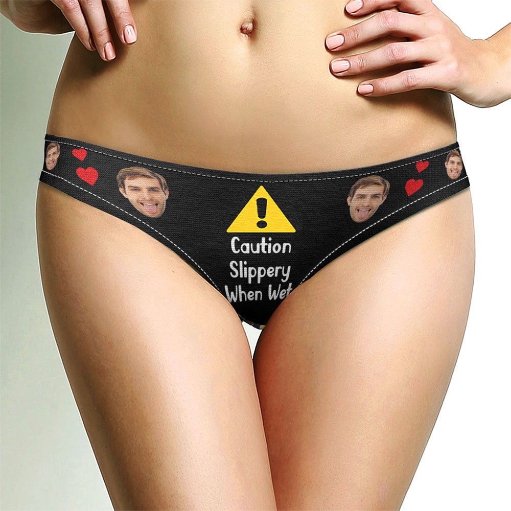 Custom Women's Panties Personalised Face Thong - Caution Slippery When Wet