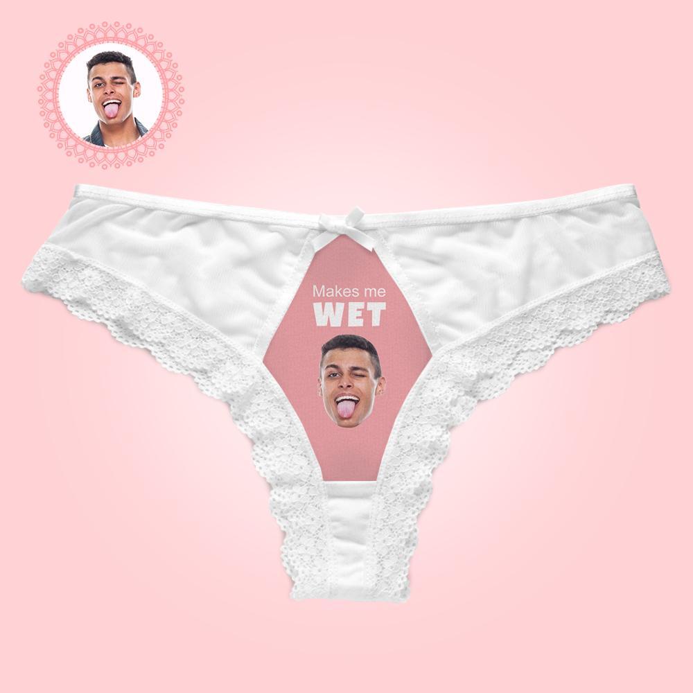 Custom Lace Thong Sexy Lace Panties Funny Gift with Boyfriend Face - Makes Me Wet - FaceBoxerUK