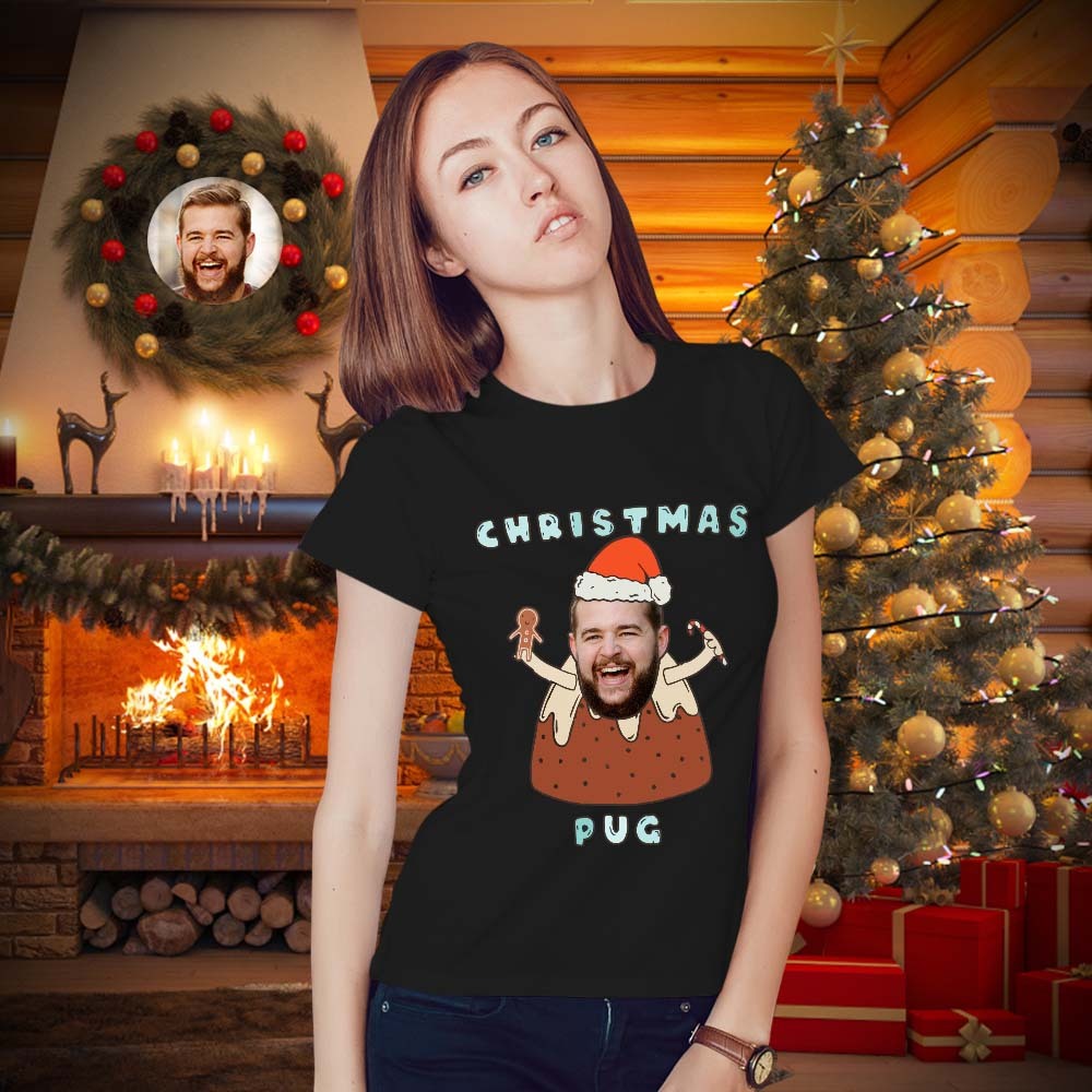 T - Shirt Facial Personnalisé Photos Personnalisées T - Shirt Amusant Pour Hommes Et Femmes Cadeaux De Noël - Pug