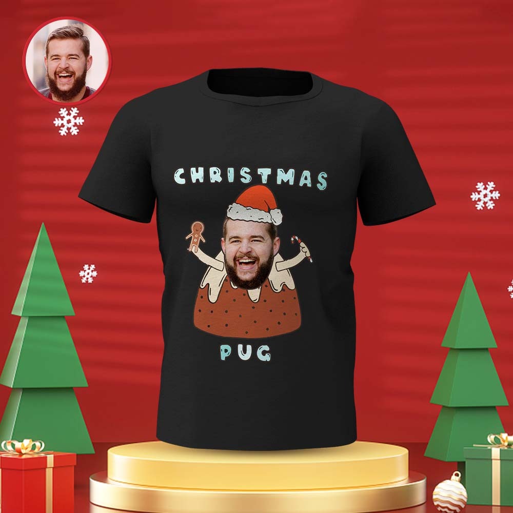 T - Shirt Facial Personnalisé Photos Personnalisées T - Shirt Amusant Pour Hommes Et Femmes Cadeaux De Noël - Pug