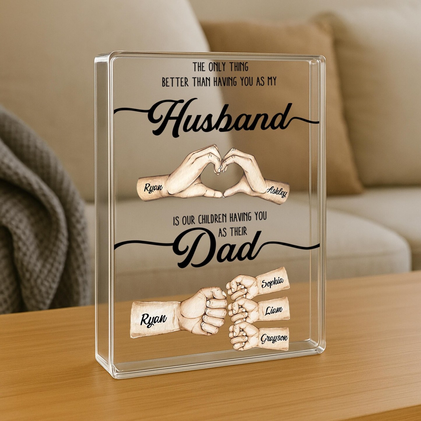 Plaque Acrylique Personnalisée Fist Bump pour Papa-The Only Thing Better Than Having You as My Husband Is Our Kids Having You as Their Dad