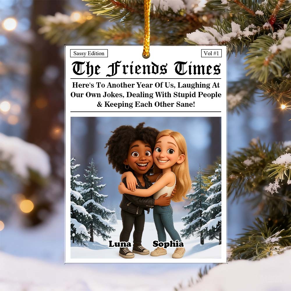 Besties: Auf Ein Weiteres Jahr Von Uns, Personalisiertes Acryl-ornament In Individueller Form, Das Beste Weihnachtsgeschenk Für Freunde