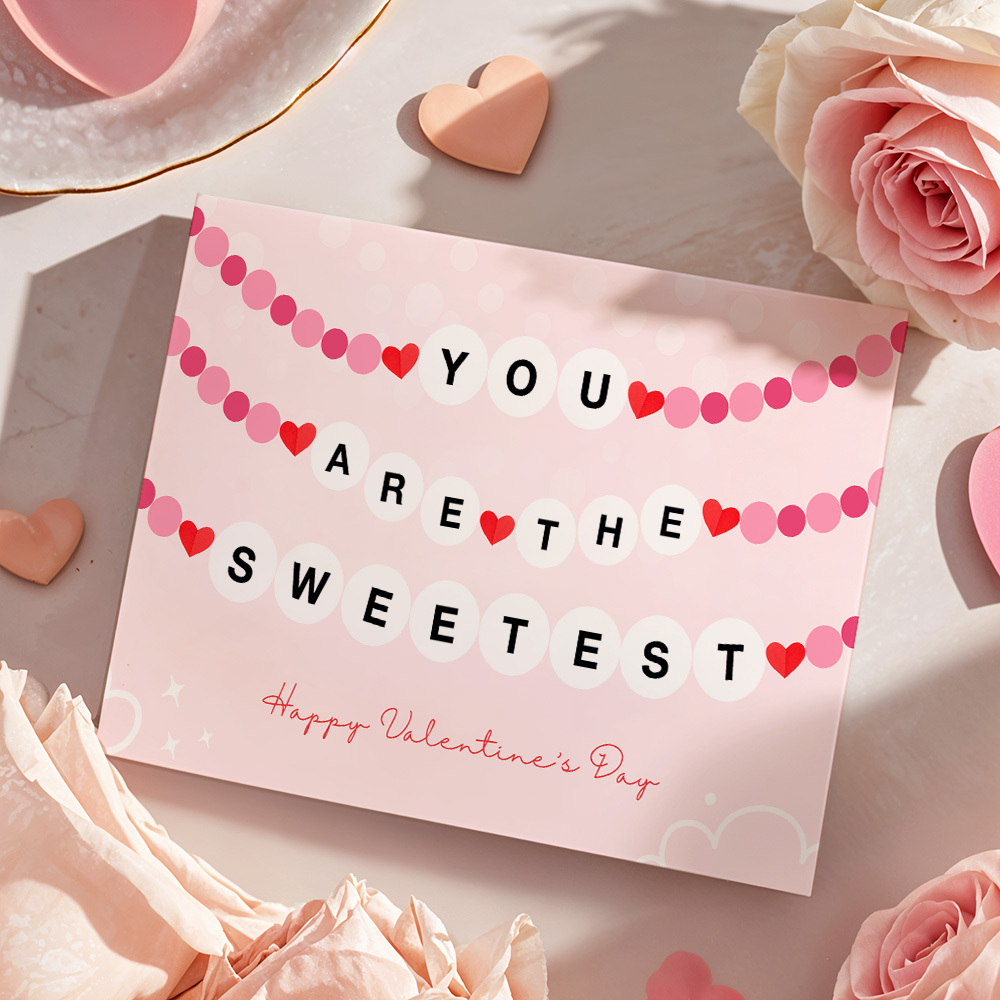 Karte „du Bist Die Süßeste“. Alles Gute Zum Valentinstag. Karte Zum Valentinstag - DePhotoBoxer