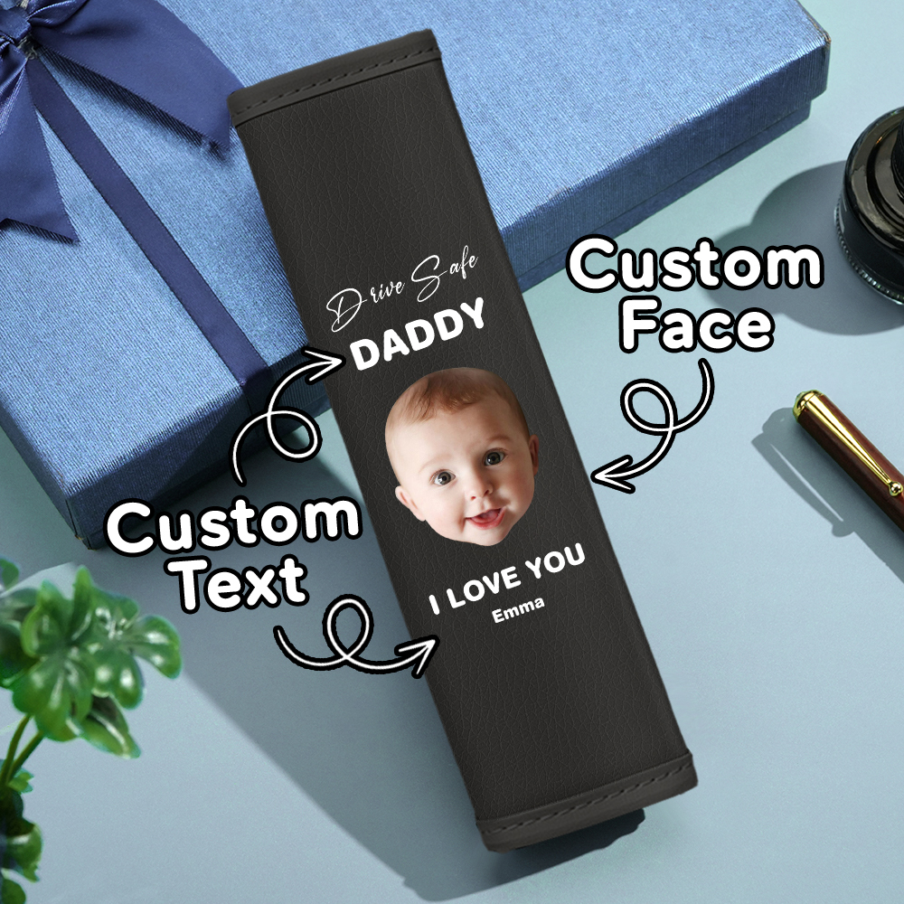 Drive Safe Geschenk Für Papa Benutzerdefinierte Sicherheitsgurt Schulterpolster Personalisiertes Vatertagsgeschenk Für Papa - DePhotoBoxer