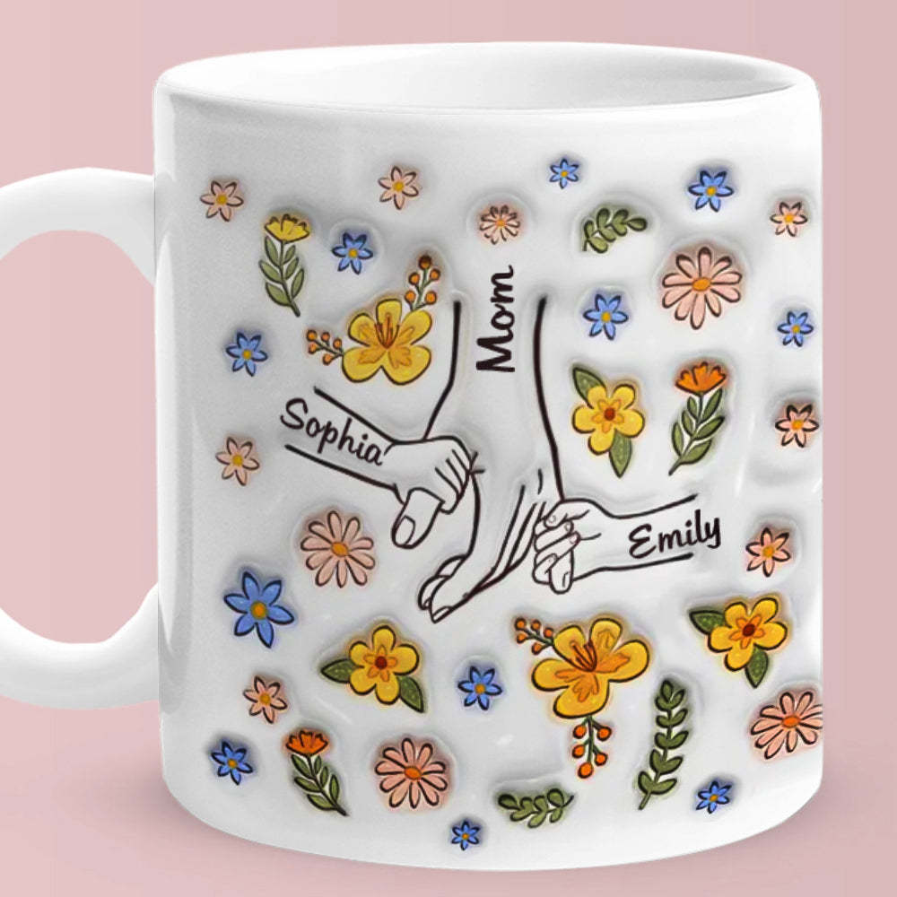 Personalized Custom 3D Inflated Effect Printed Mug You Hold Our Hands Also Our Hearts Gift For Mom Grandma - PhotoBoxer