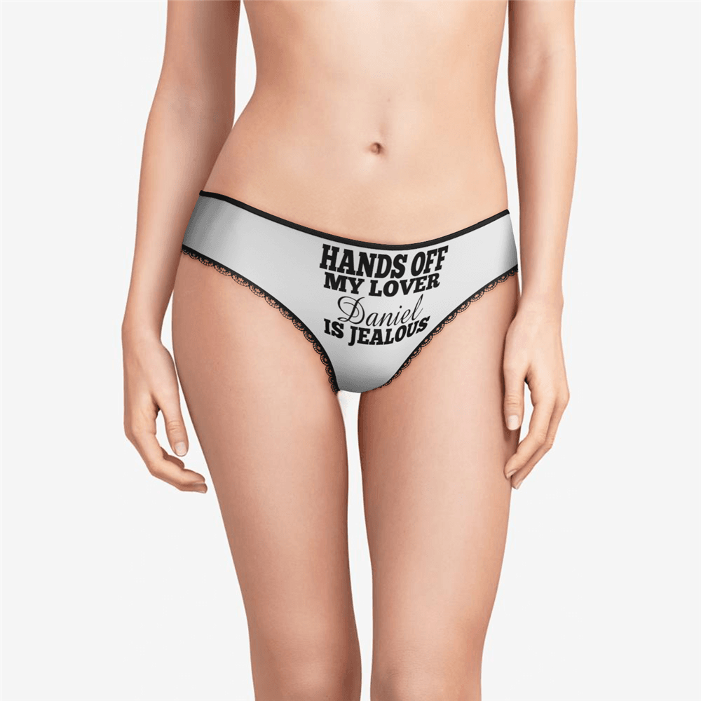 Women's Custom Name Panties | Hands Off! My Lover is Jealous