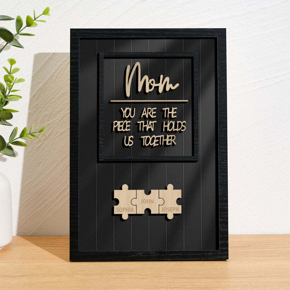Personalisiertes Namens-mom-puzzle Mit Holzrahmen, Schild „du Bist Das Stück, Das Uns Zusammenhält“. - meinemondlampe
