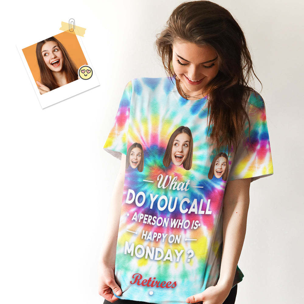 Camiseta De Mujer Con Cara Personalizada Persona Feliz El Lunes Regalo De Jubilación - 