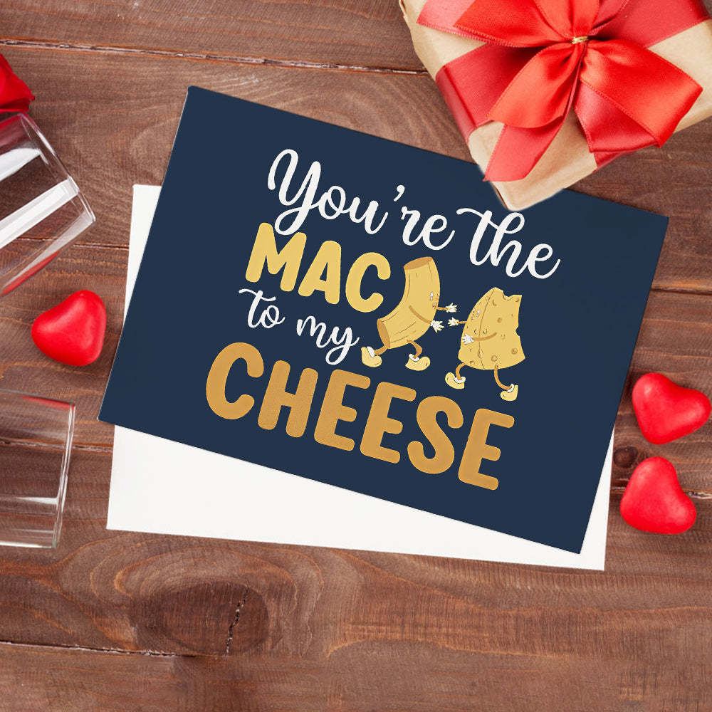 Jij Bent De Mac To My Cheese Grappige Valentijnsdag Wenskaart - SokkenFoto