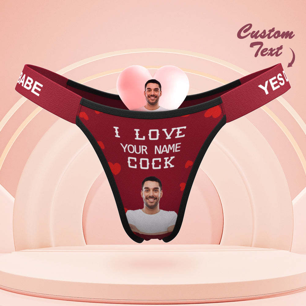 Aangepaste Gezichtsslipjes Love Your Cock Gepersonaliseerde Tailleband Gegraveerd Thong Cadeau Voor Haar - SokkenFoto