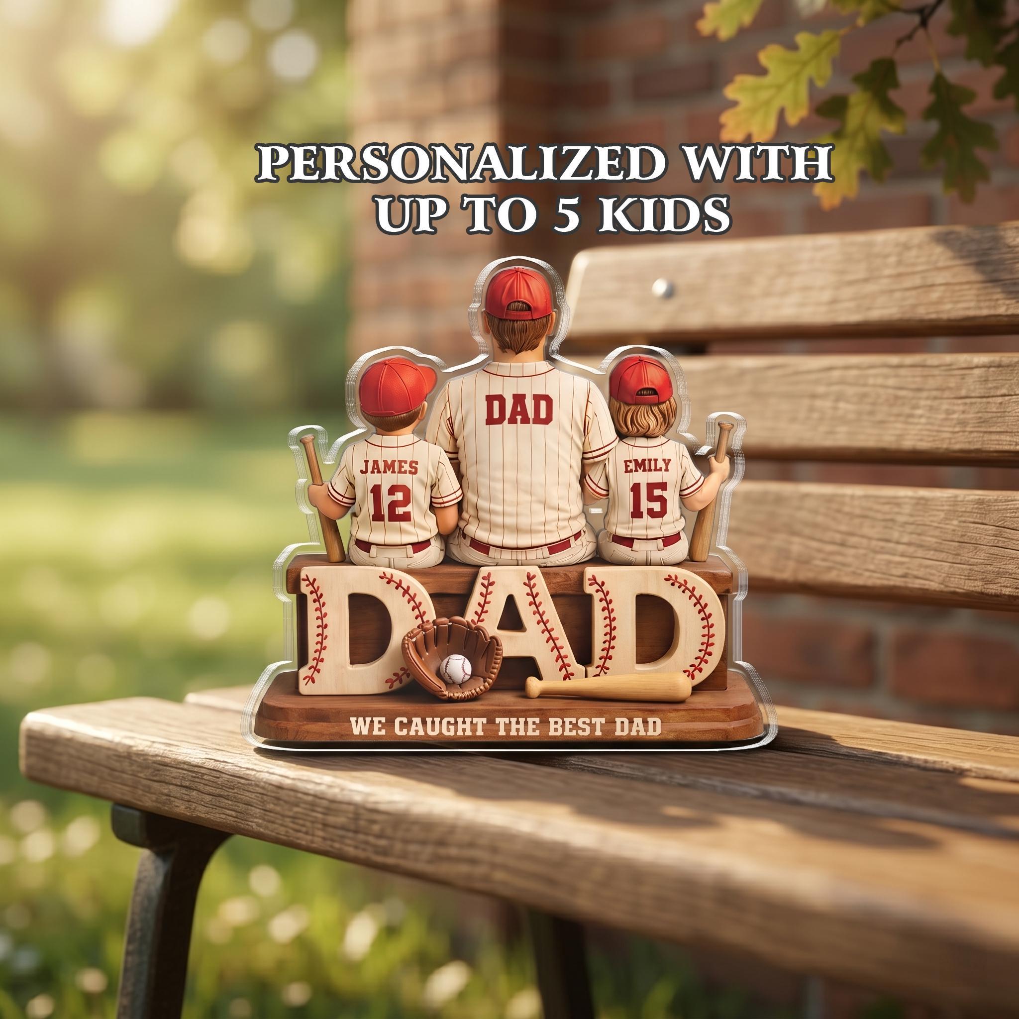 We hebben de beste papa-honkbal gevangen, gepersonaliseerde 2D-acrylplaat, aangepast vaderdagcadeau voor papa, cadeau voor man, opa, oprecht cadeau