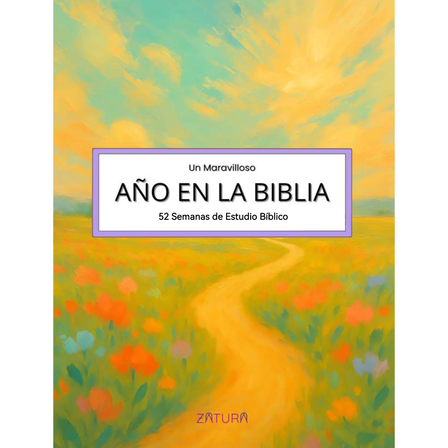 The Bible In A Year A 52- Week journey