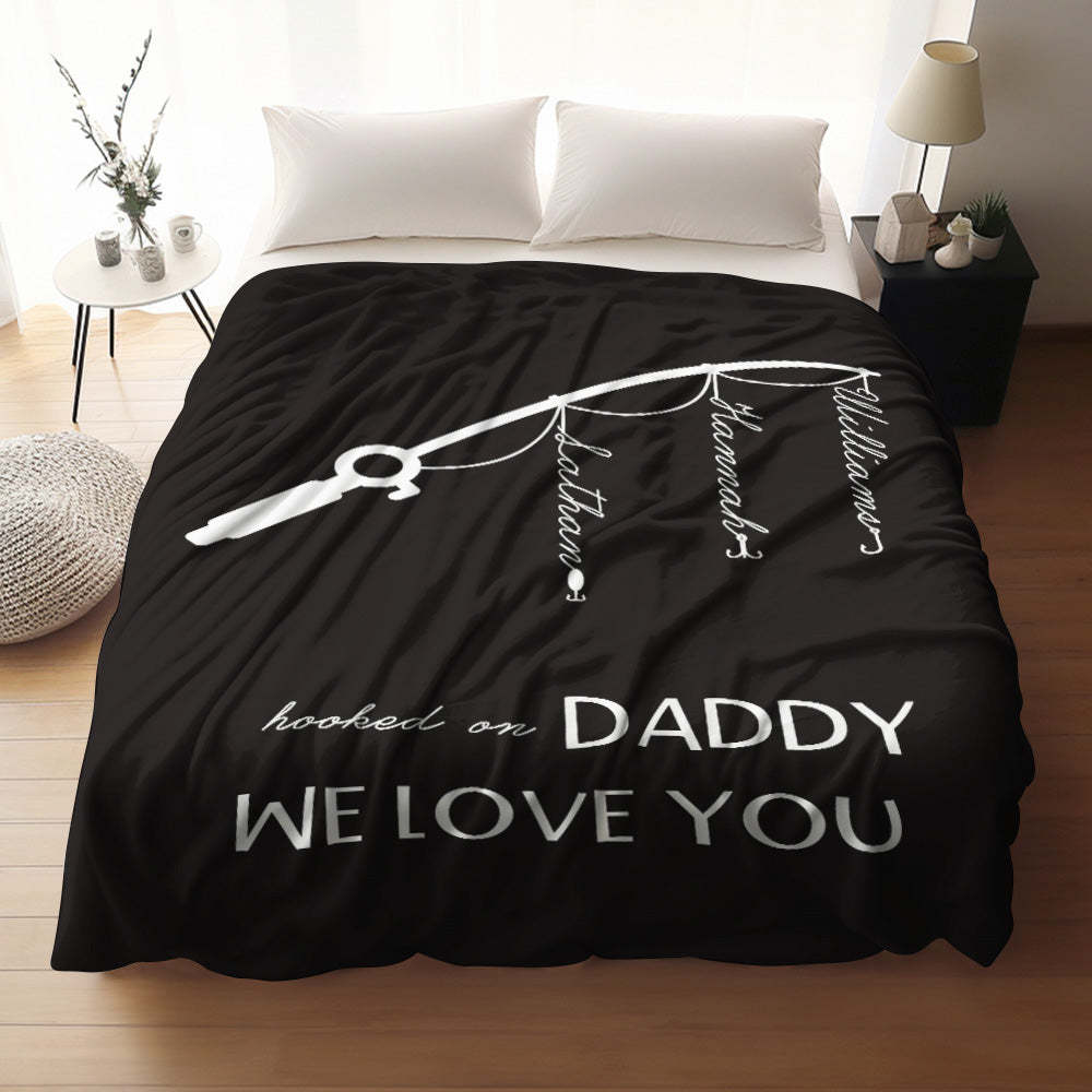 Custom Hooked On Dad Throw Blanket Unique Gift For Father's Day - Get Photo Blanket