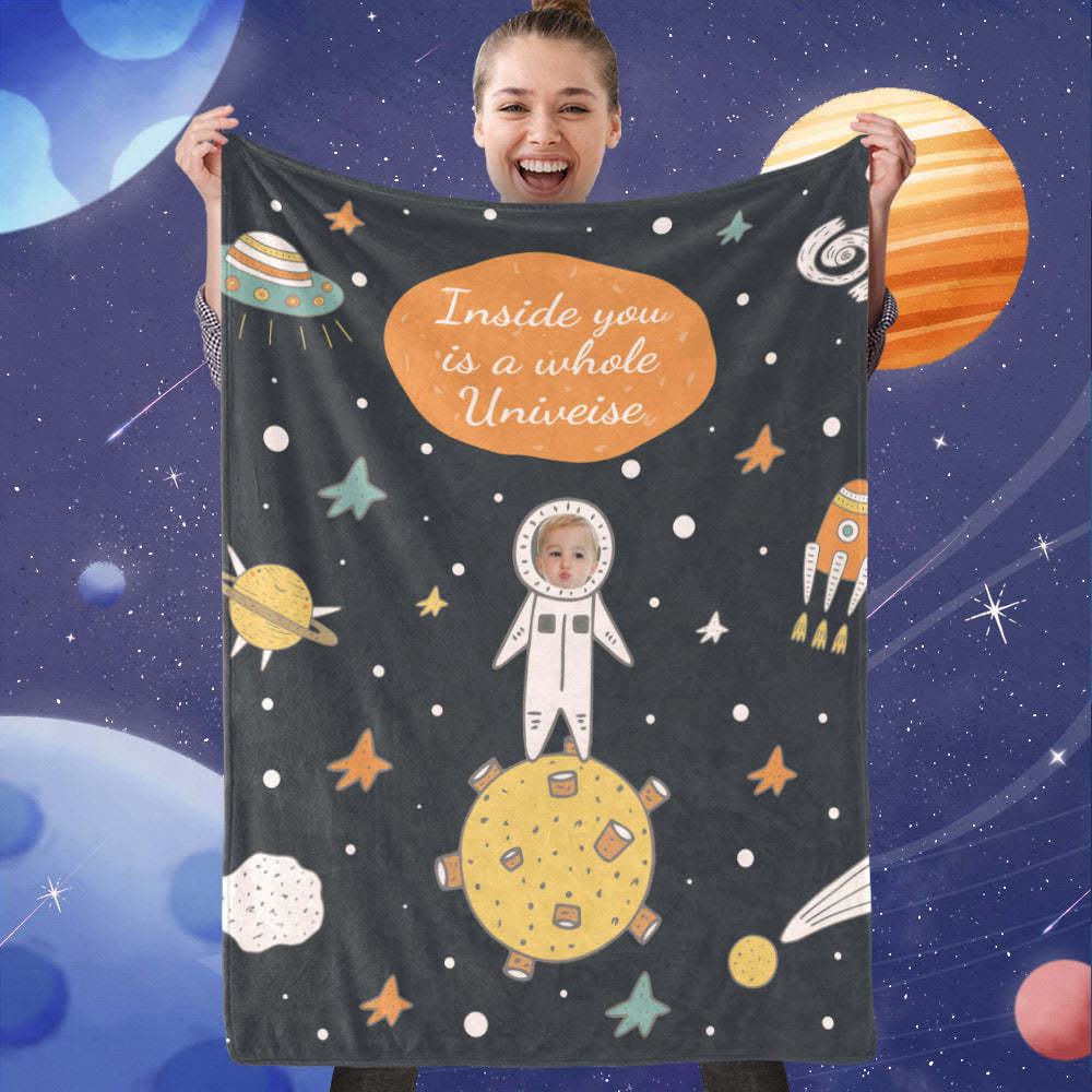 Custom Cute Astronaut Picture Blankets, Inside You Is A Whole Universe, Best Gift For Space Lover