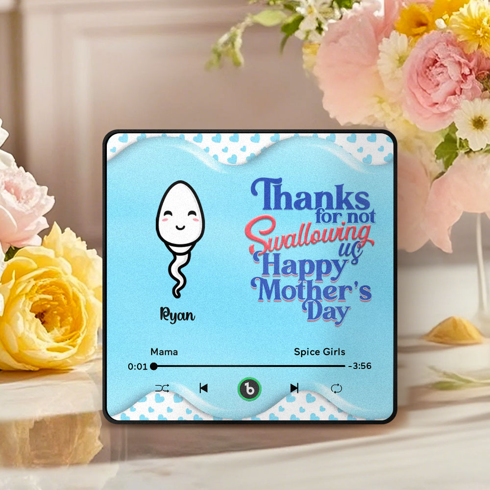 Thanks for not Swallowing Me Personalized Music Fridge Magnet, Funny Mother's Day Gift for Mom, Gift for her