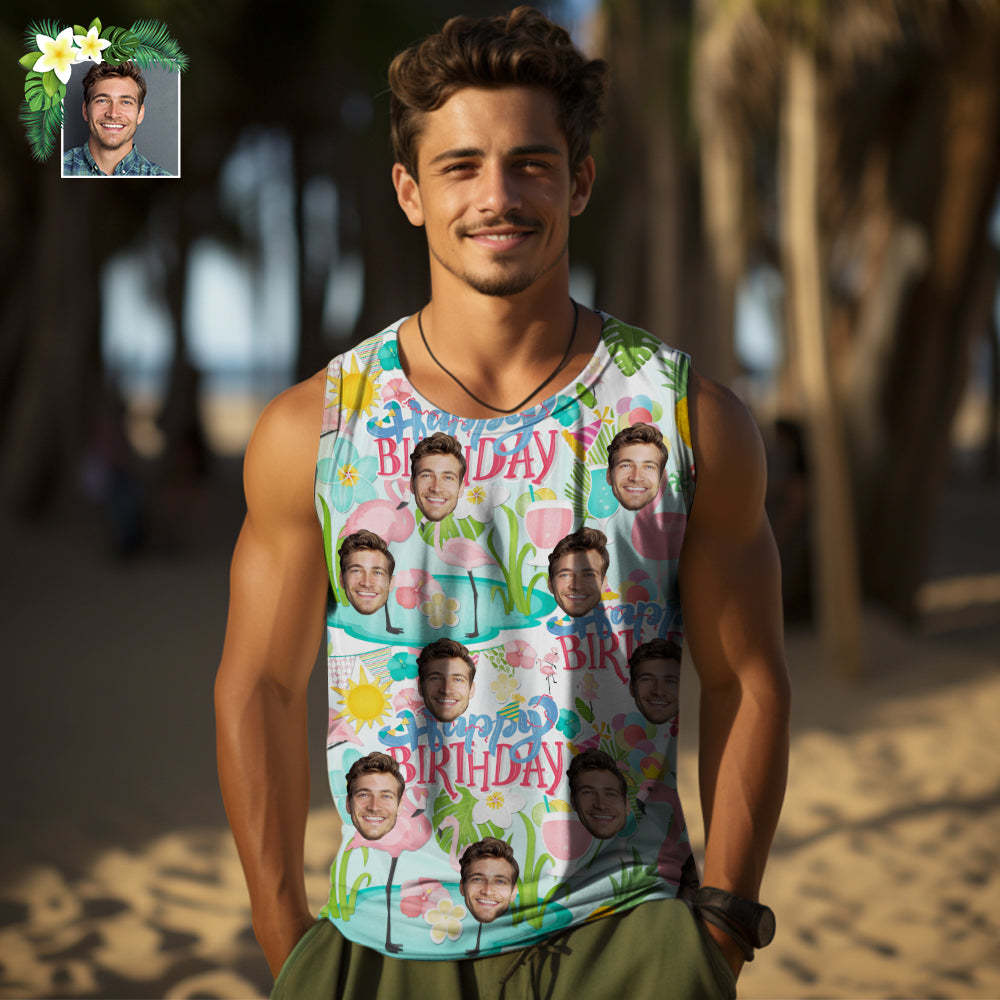 Custom Thick Face Tank Tops Men's Sleeveless Shirt Happy Birthday - MyHawaiianShirts