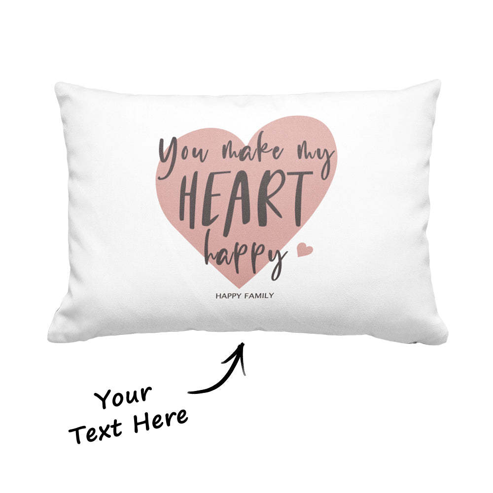 Custom Text Pillow My Happy Heart Pillow