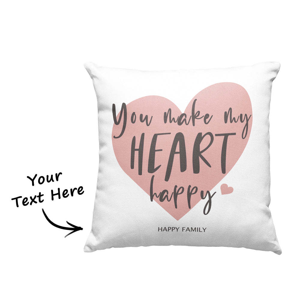 Custom Text Pillow My Happy Heart Pillow