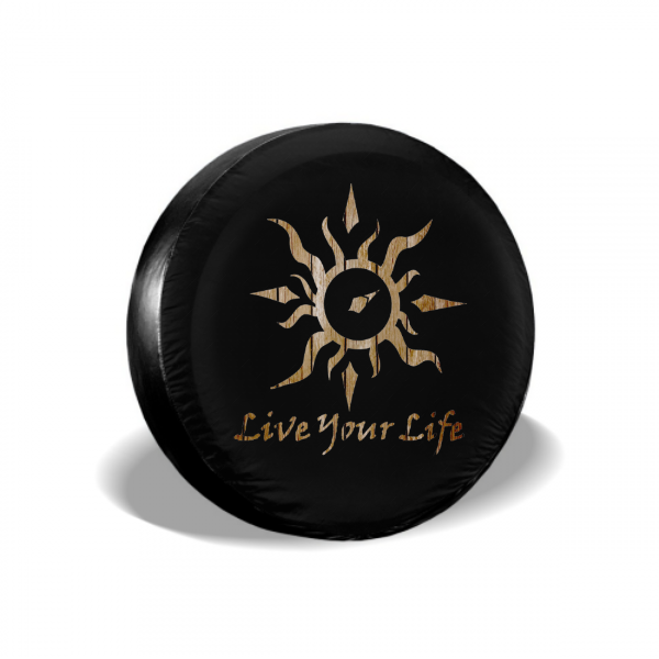 Sun Life Your Life Spare Tire Cover For Jeep/RV/Camper/SUV - MyFaceTshirt