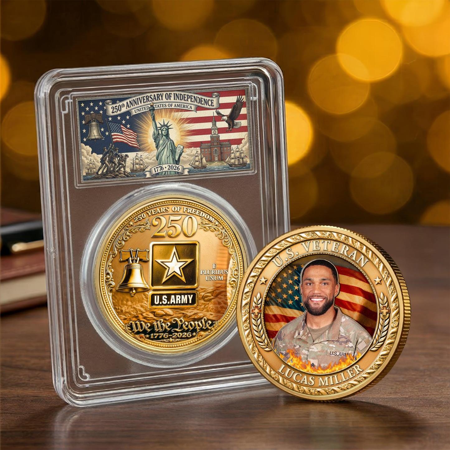 Personalized Coin US Veteran 250 Years of Freedom Custom Photo Semiquincentennial Challenge Coin Military Patriotic Gift For Veteran Dad Hubby
