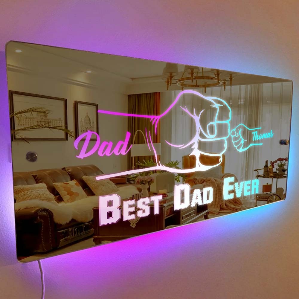 Personalized Dad Fist Mirror Light Custom Name Mirror Lamp Team Dad Fist Best Dad Ever Wall Decoration Father's Day Gift