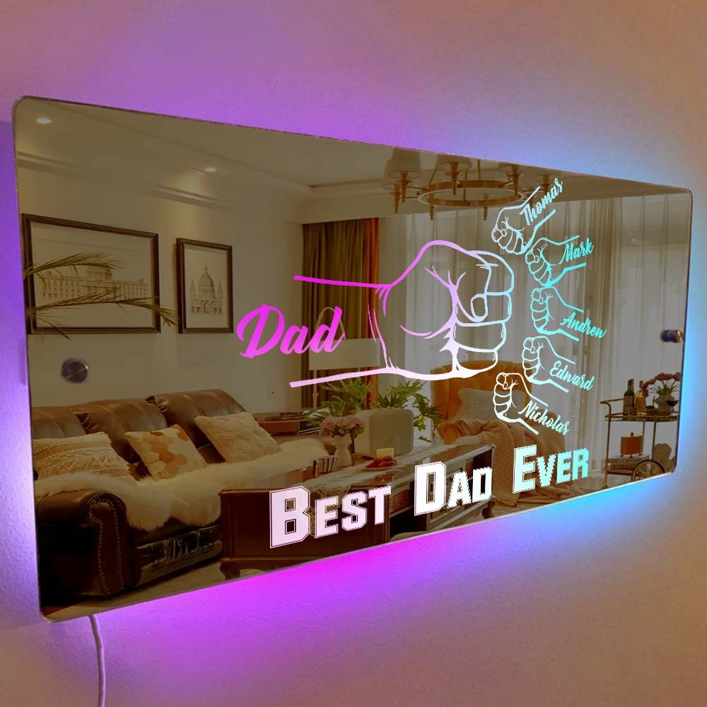 Personalized Dad Fist Mirror Light Custom Name Mirror Lamp Team Dad Fist Best Dad Ever Wall Decoration Father's Day Gift