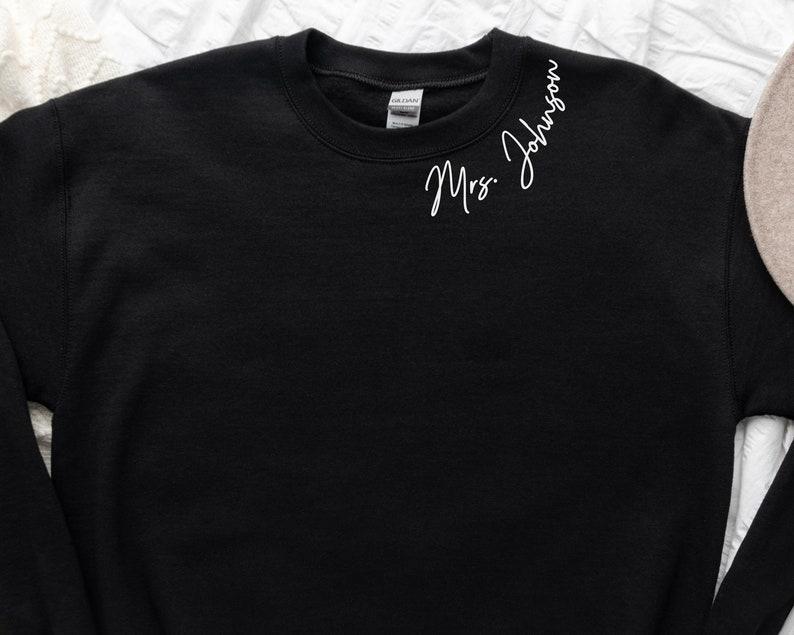 Personalized Mrs Sweatshirt, Custom Wedding Gift, Anniversary Gift for Her, Mrs Neckline Embossed Sweater, Wedding Date Sleeve, Bride To Be