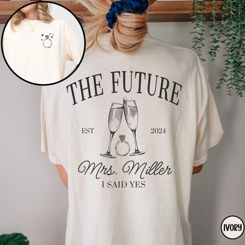 CUSTOM Future MRS Shirt, Personalized Bride To Be Comfort Colors T-Shirt, Newly Engaged Gift for Her, Fiancée Tee, Luxury Engagement Gift