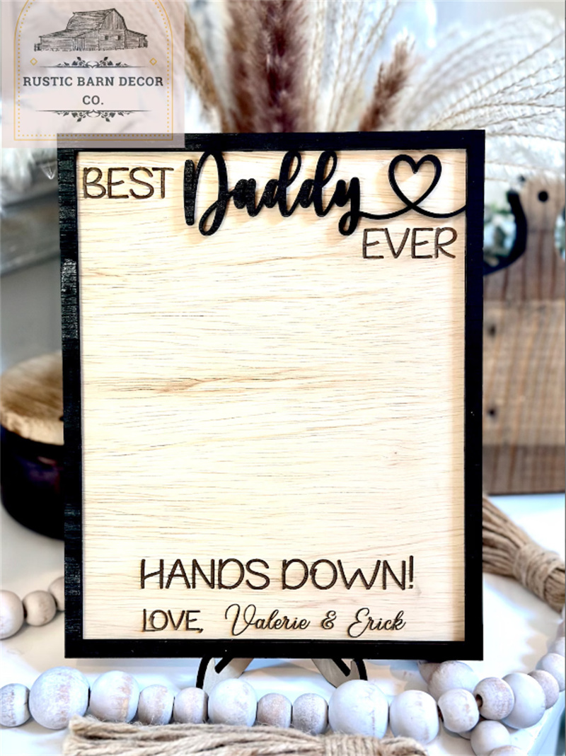 Custom Father’s Day gift | Best daddy ever | Handprint Sign | DIY children’s gift | Best dad ever,Personalized Engraved Wooden Sign for dad