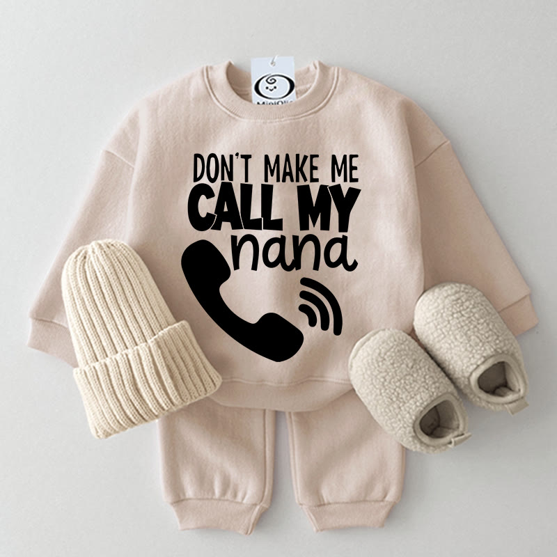 DON'T MAKE ME CALL MY NANA Baby 2-piece Set - Beige - 2-3T - image 1
