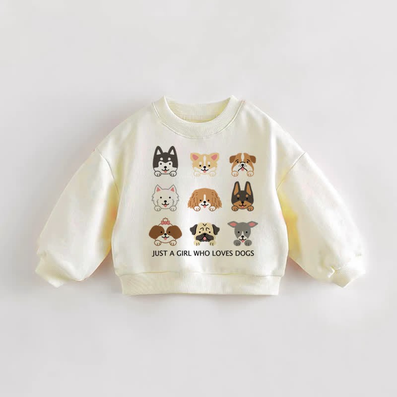 JUST A GIRL WHO LOVES DOGS Baby Toddler Sweatshirt - Cream - 3-5T - image 1