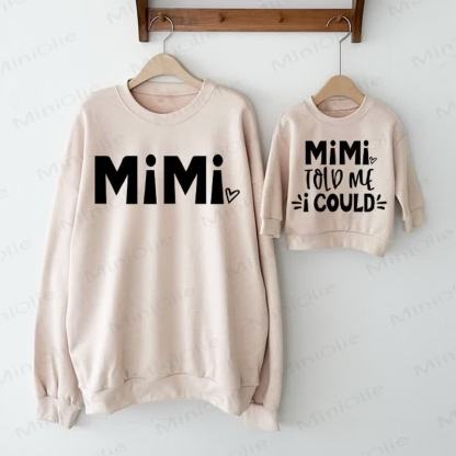 MIMI/MIMI TOLD ME I COULD Beige Family Sweatshirt - Beige - Adult Sweatshirt: XL - image 1