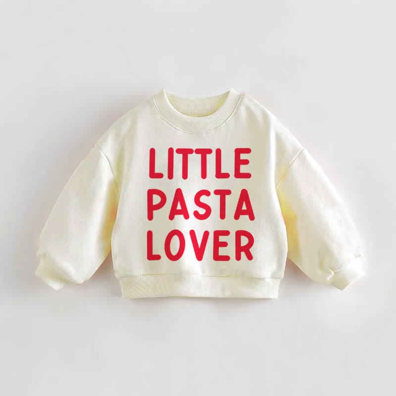 LITTLE PASTA LOVER Baby Toddler Sweatshirt - Cream - 3-5T - image 1