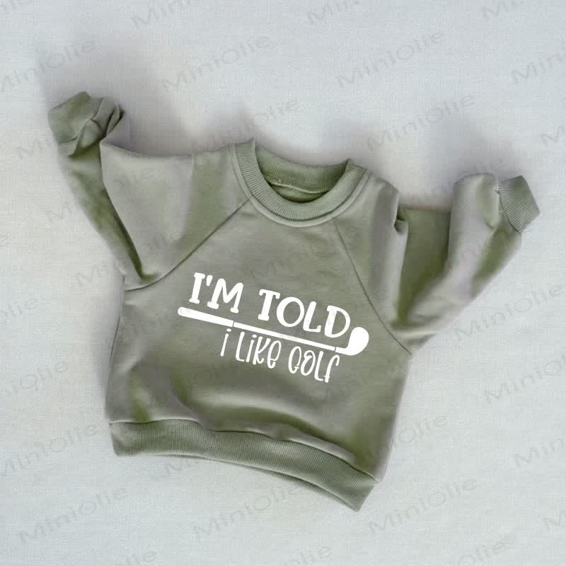 I'M TOLD I LIKE GOLF Baby Toddler Grey Green Sweatshirt - Grey Green - 3-5T - image 1