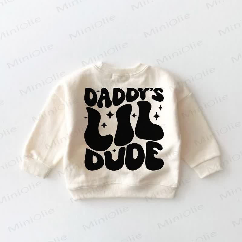DADDY'S LIL DUDE Baby Toddler Sweatshirt - image 3