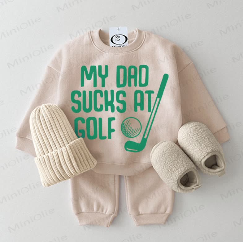MY DAD SUCKS AT GOLF Baby Sweatshirt 2-piece Beige Set - Beige - 2-3T - image 1