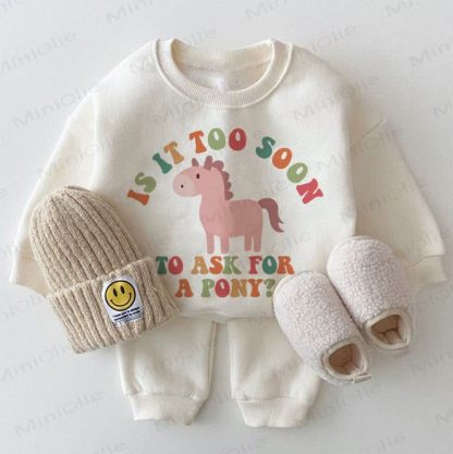 IS IT TOO SOON TO ASK FOR A PONY? Baby White Sweatshirt 2-piece Set - White - 2-3T - image 1