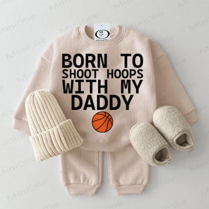 BORN TO SHOOT HOOPS WITH MY DADDY Baby Beige 2-piece Set - Beige - 2-3T - image 1