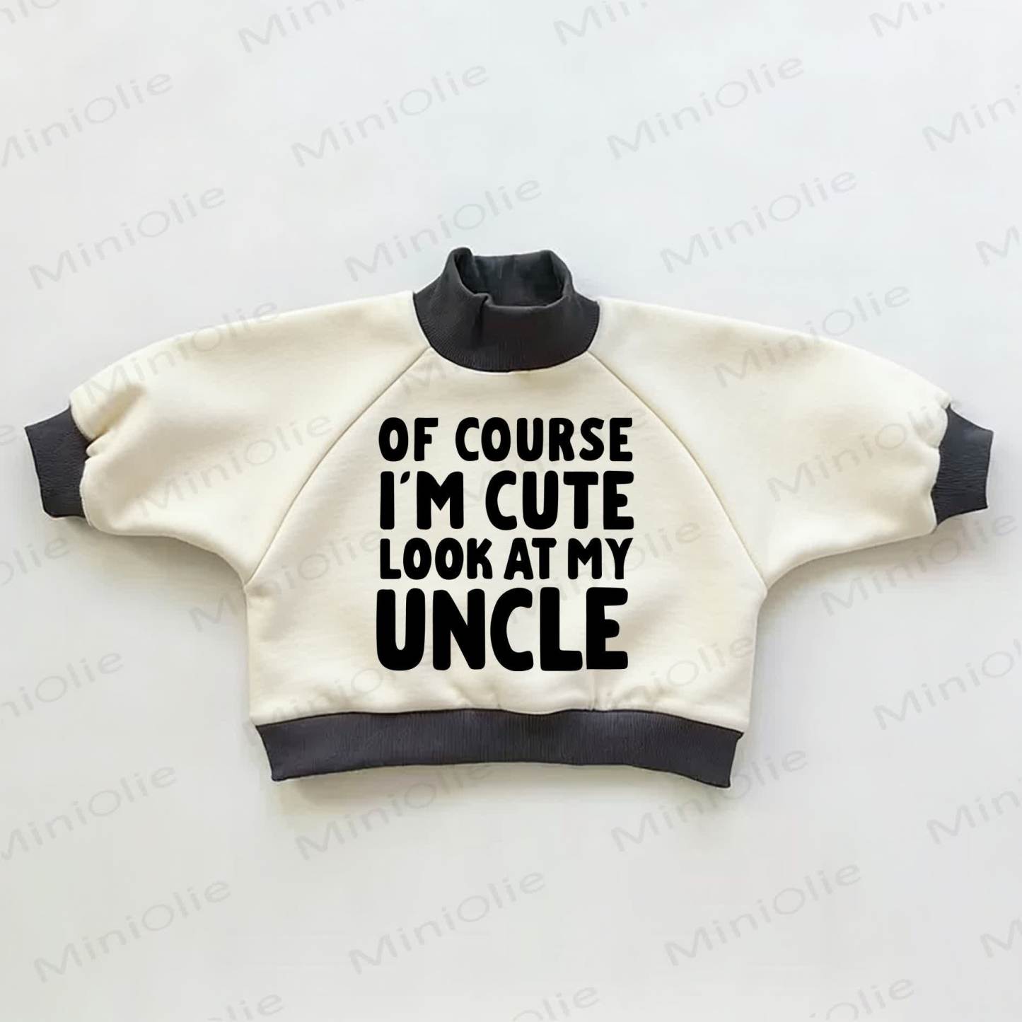 OF COURSE I'M CUTE LOOK AT MY UNCLE Baby Toddler Color Block Sweatshirt - Beige&Black - 3-5T - image 1