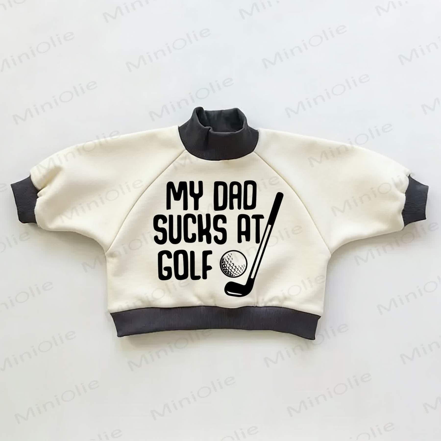 MY DAD SUCKS AT GOLF Baby Toddler Color Block Sweatshirt - Beige&Black - 3-5T - image 1