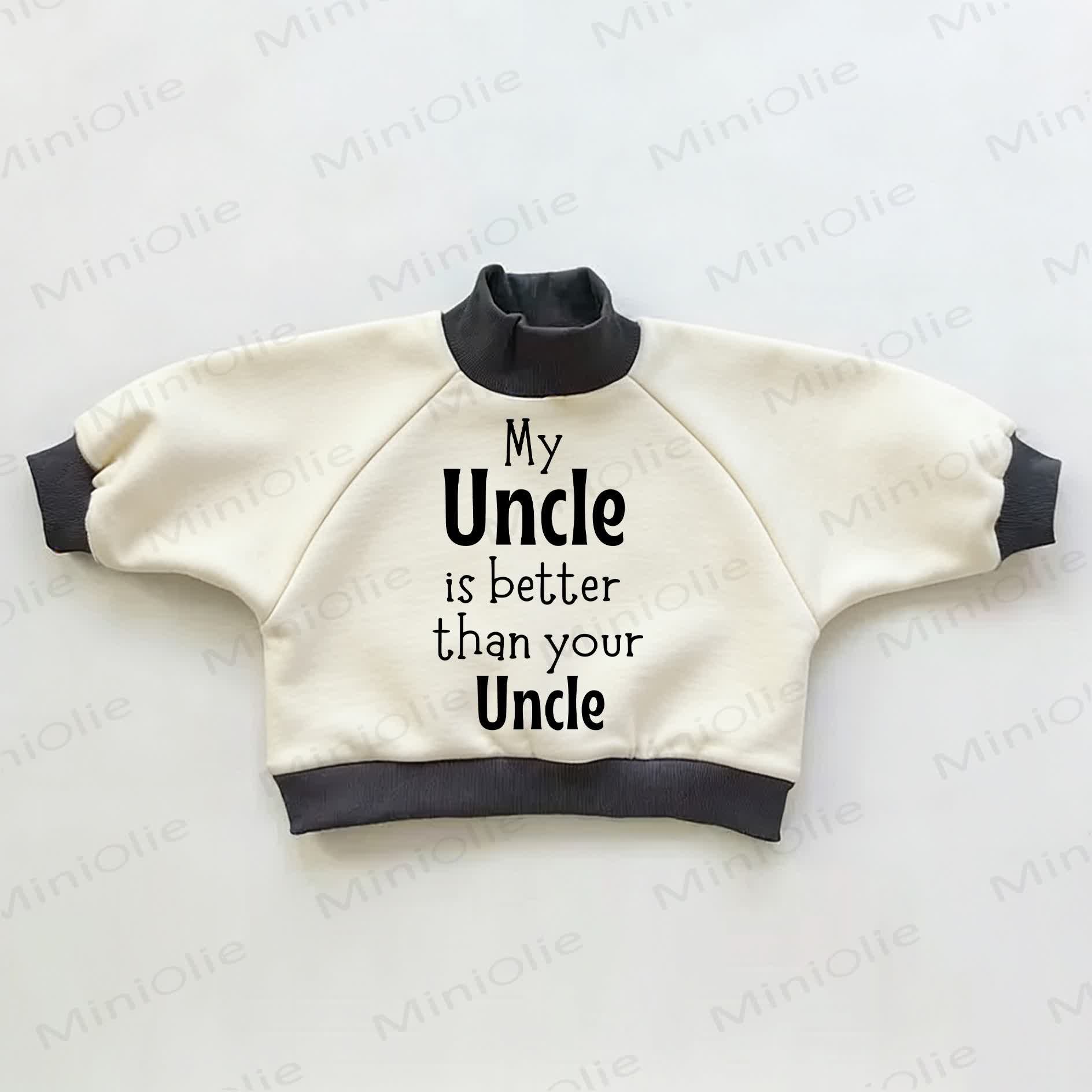 MY UNCLE IS BETTER THAN YOUR UNCLE Baby Toddler Color Block Sweatshirt - Beige&Black - 3-5T - image 1