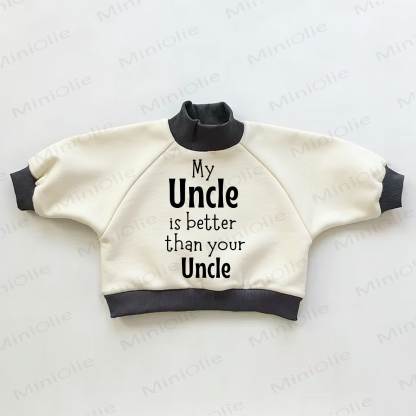 MY UNCLE IS BETTER THAN YOUR UNCLE Baby Toddler Color Block Sweatshirt - Beige&Black - 3-5T - image 1