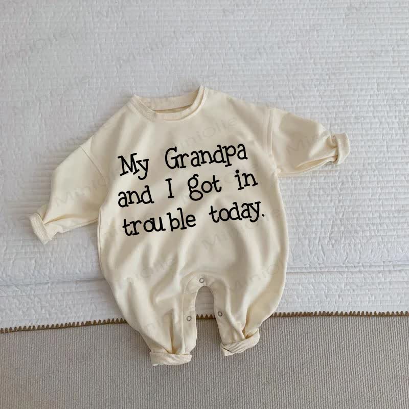 MY GRANDPA AND I GOT IN TROUBLE TODAY Baby Toddler Beige Romper - Beige - 2-3T - image 1