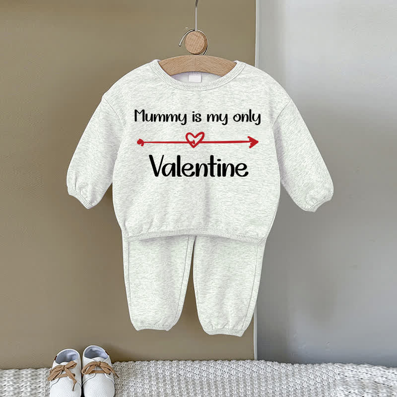 MUMMY IS MY ONLY VALENTINE Baby Love Gray Sweatshirt 2-piece Set - Gray - 2-3T - image 1