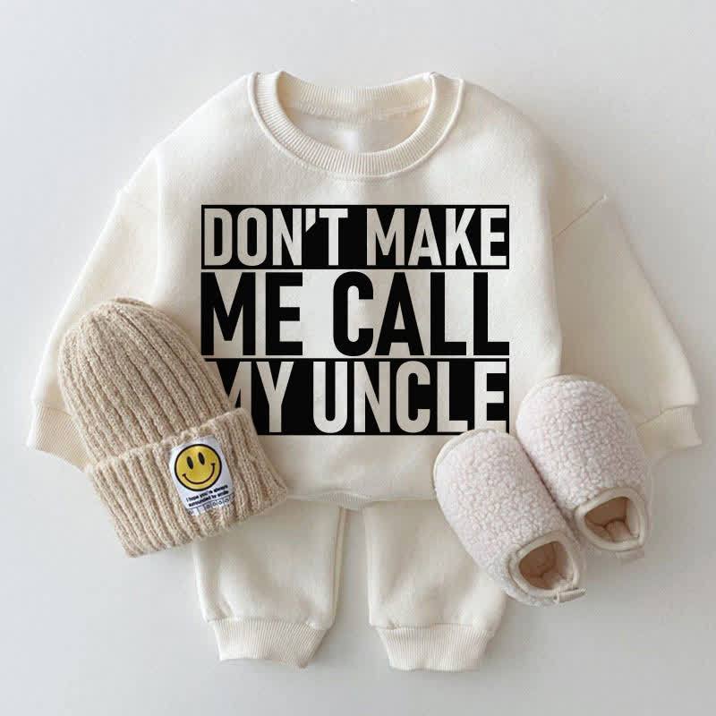 DON'T MAKE ME CALL MY AUNTIE/UNCLE Baby White Sweatshirt 2-piece Set - image 2