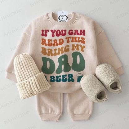 IF YOU CAN READ THIS BRING MY DAD A BEER Baby Beige 2-piece Set - Beige - 2-3T - image 1