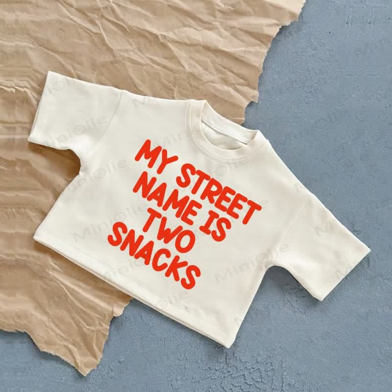 MY STREET NAME IS TWO SNACKS Baby Summer Casual T-Shirt - White - 2-3T - image 2