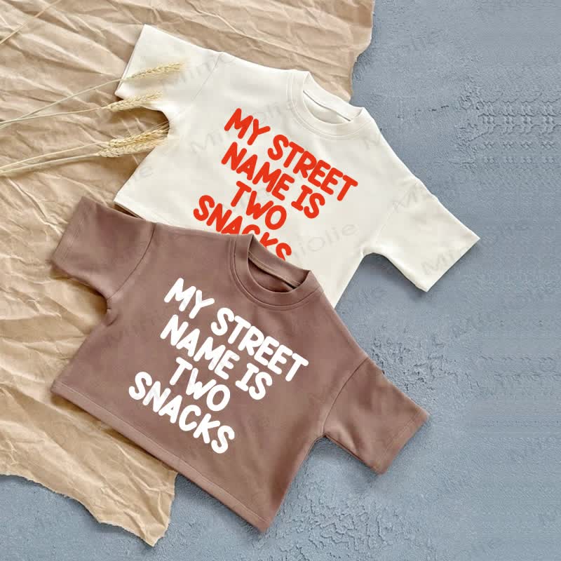 MY STREET NAME IS TWO SNACKS Baby Summer Casual T-Shirt - image 1